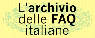 L'archivio delle FAQ italiane
